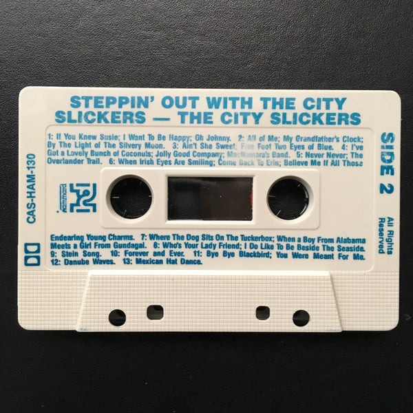 The City Slickers (5) : Steppin' Out With The City Slickers (Cass, Album)