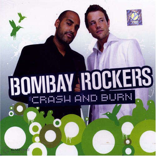 Bombay Rockers : Crash And Burn (CD)