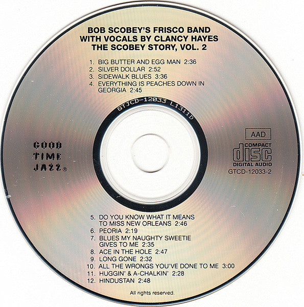Bob Scobey's Frisco Band, Clancy Hayes : The Scobey Story, Vol. 2 (CD, RE)