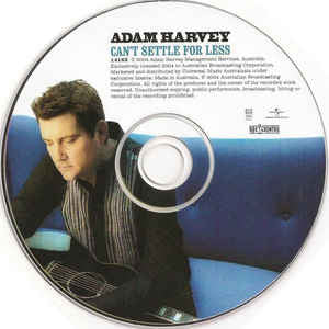 Adam Harvey : Can't Settle For Less (CD, Album)