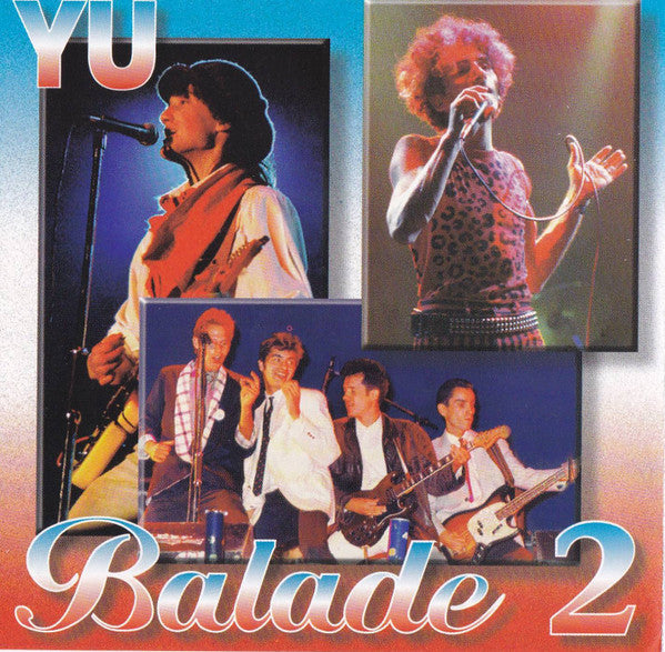 Various : YU Balade 2 (CD, Comp)