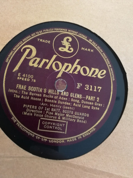 Pipers Of 1st Battalion Scots Guards*, Pipe Major J. D. MacDonald* : Frae Scotia's Hills And Glens (Shellac, 10")