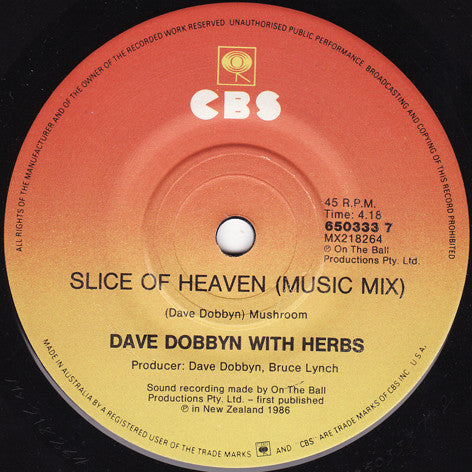 Dave Dobbyn With Herbs : Slice Of Heaven (7", Single)