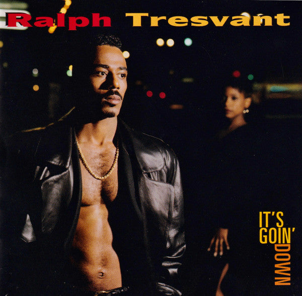 Ralph Tresvant : It's Goin' Down (CD, Album, Club)