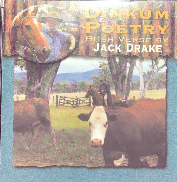 Jack Drake (2) : Dinkum Poetry (Original Poetry written and performed by Jack Drake (CD, Album)