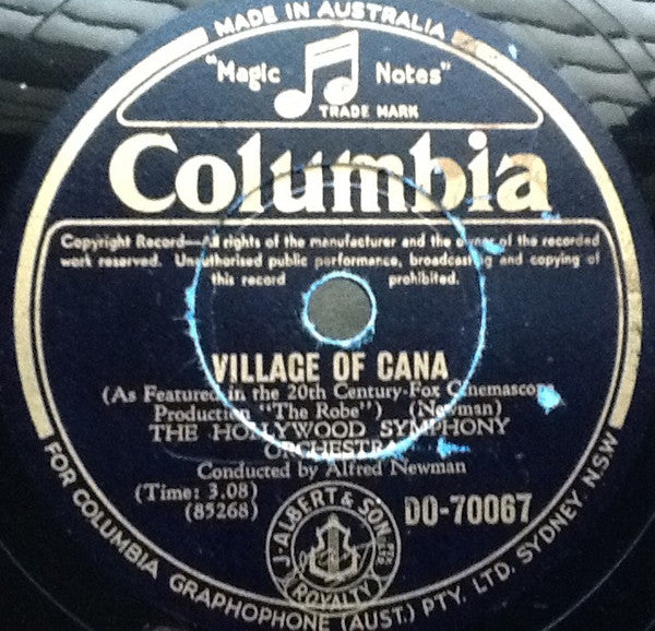 Alfred Newman Conducting The Hollywood Symphony Orchestra* : Love Theme From "The Robe" / Village Of Cana (Shellac, 10")