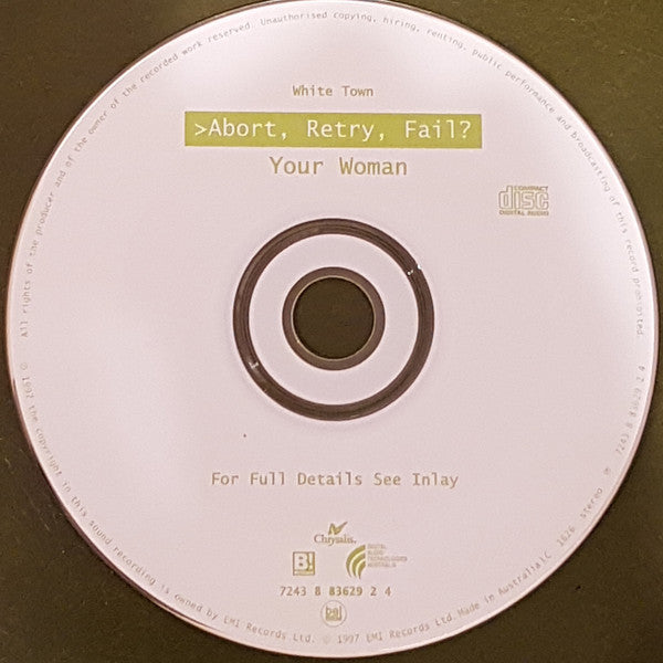 White Town : >Abort, Retry, Fail? (Your Woman) (CD, Single)