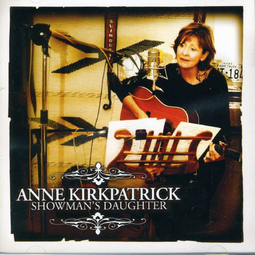 Anne Kirkpatrick : Showman's Daughter (CD, Album)