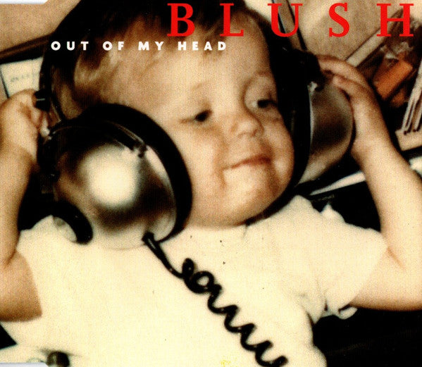 Blush (27) : Out Of My Head (CD, Single)