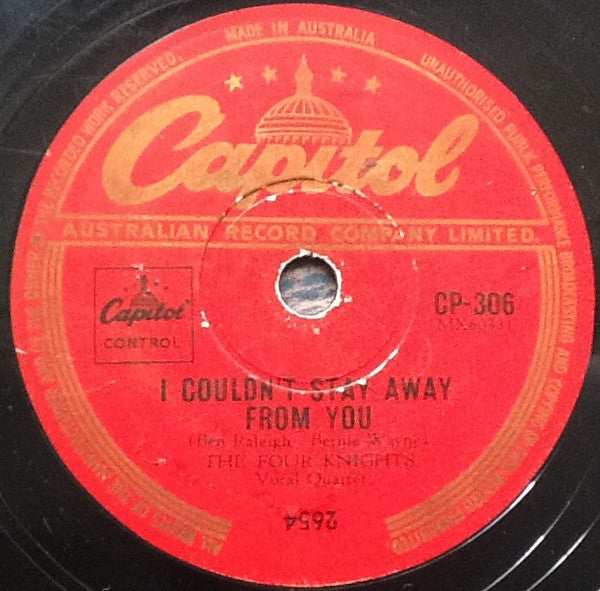 The Four Knights : Oh, Baby Mine / I Couldn't Stay Away From You (Shellac, 10")