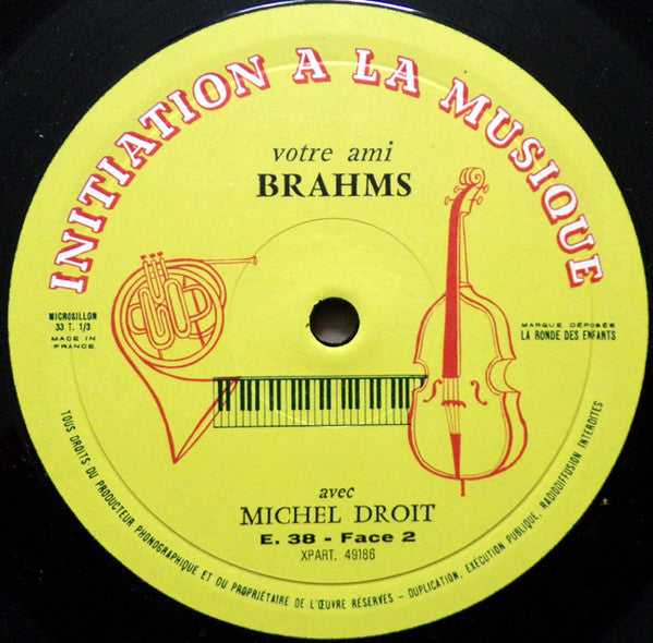 Michel Droit : Votre Ami Brahms (10", Album)