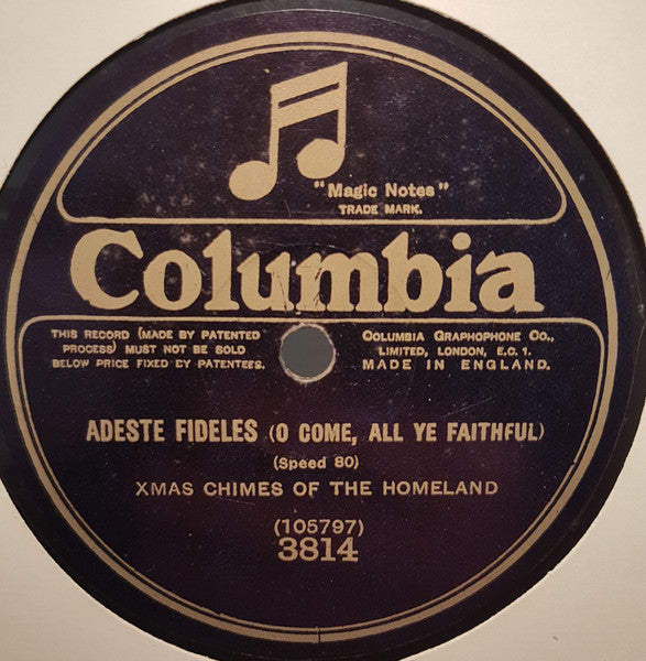 Xmas Chimes Of The Homeland : O Sanctissima / Adeste Fideles (Shellac, 10", 80 RPM)