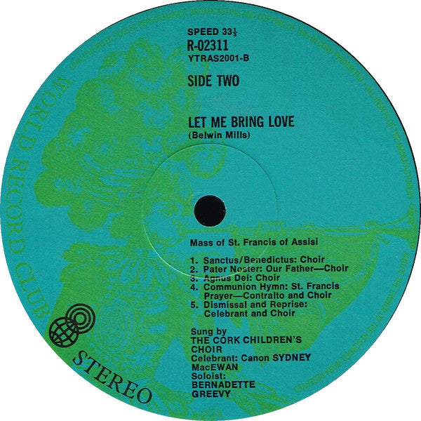 Father Sydney MacEwan : Let Me Bring Love (The Mass Of St. Francis Of Assisi) (LP, Album, Club)