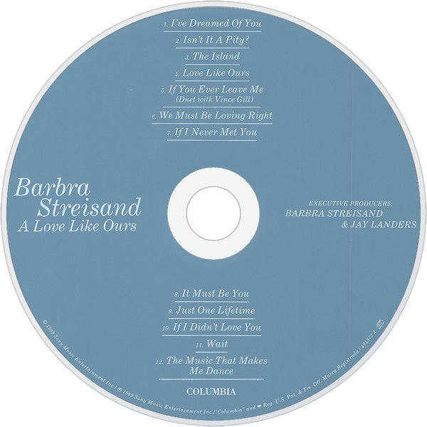 Barbra Streisand : A Love Like Ours (CD, Album)