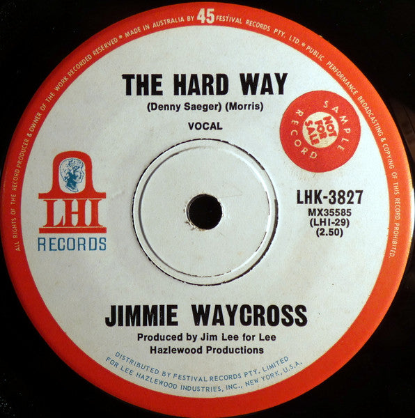 Jimmie Waycross : The Hard Way (7", Single)