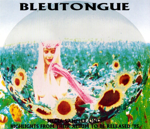 Bleutongue : Highlights From Their Album To Be Released '95 (CD, Promo, Smplr)