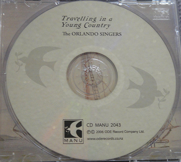 The Orlando Singers ,Conducted by Anita Banbury : Travelling In A Young Country (CD, Album)
