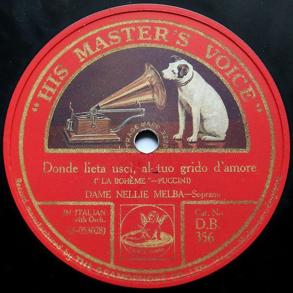 Nellie Melba : Si, Mi Chiamano Mimi / Donde Lieta Usci, Al Tuo Grido D'Amore (Shellac, 12")