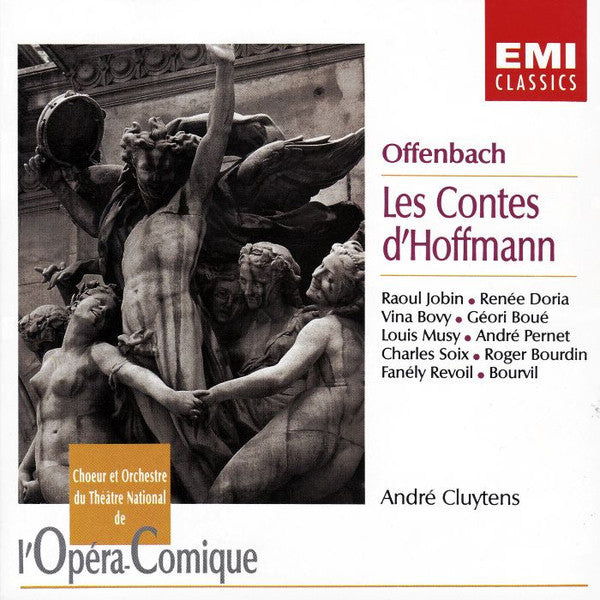 Jacques Offenbach — Chœurs Du Théâtre National De L'Opéra Comique Et Orchestre Du Théâtre National De L'Opéra-Comique - André Cluytens / Raoul Jobin • Renée Doria • Vina Bovy • Geori Boué • Louis Musy • André Pernet • Charles Soix • Fanely Revoil, Bourvil : Les Contes D'Hoffmann (2xCD, Album, Mono, RE, RM)