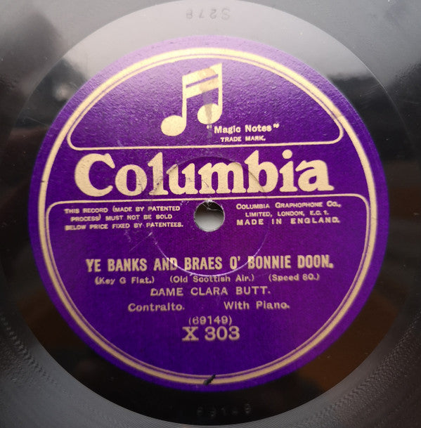 Clara Butt : Annie Laurie/ Ye Banks And Braes O”Bonnie Doon (Shellac, 10", 80 RPM)