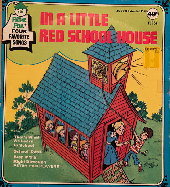 The Peter Pan Orchestra : In A Little Red School House (7")