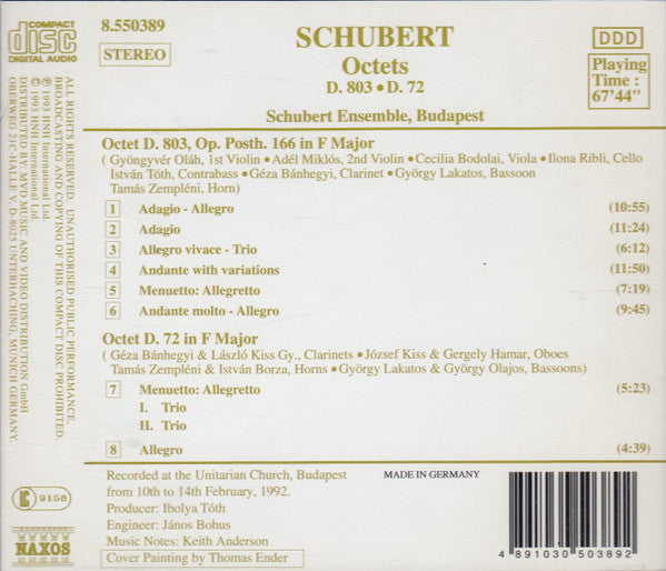 Franz Schubert, Schubert Ensemble, Budapest : Octet D. 803 For Strings, Clarinet, Bassoon And Horn - Octet D. 72 For Oboes, Clarinets, Bassoons And Horns (CD)
