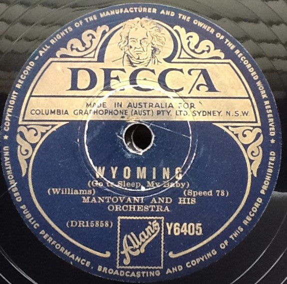 Mantovani And His Orchestra : Love's Last Word Is Spoken / Wyoming (Go To Sleep My Baby) (Shellac, 10")