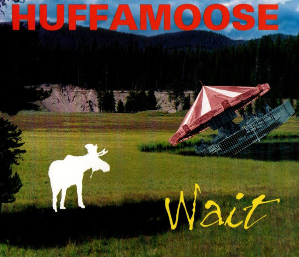 Huffamoose : Wait (CD, Single)