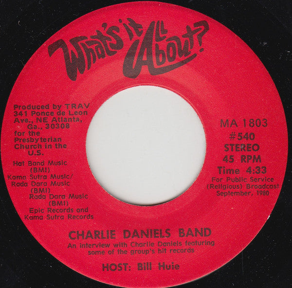 Willie Nelson / Charlie Daniels Band* : What's It All About? (7", Transcription)