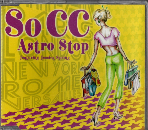 Astro Stop Featuring Jessica Spring : So CC (CD, Single)