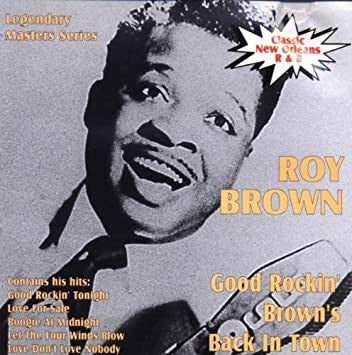 Roy Brown : Good Rockin' Brown's Back In Town (CD, Comp)