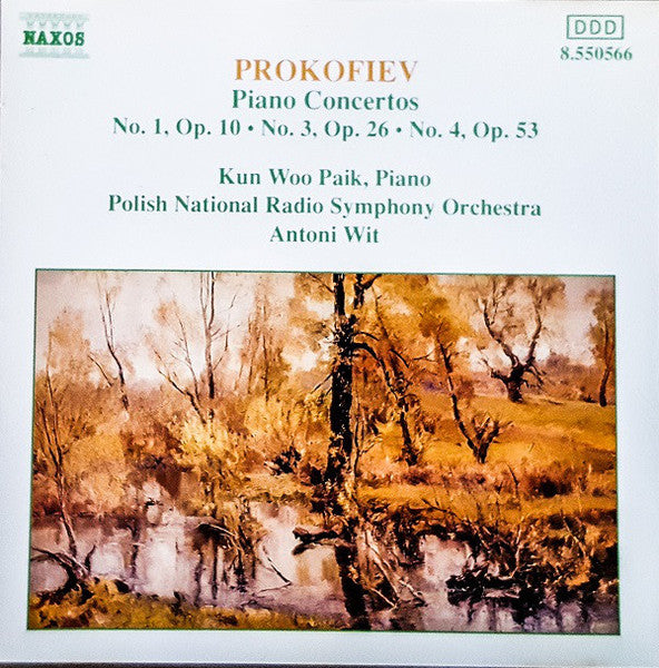 Prokofiev*, Kun Woo Paik, Polish National Radio Symphony Orchestra, Antoni Wit : Piano Concertos No. 1, Op. 10 · No. 3, Op. 26 · No. 4, Op. 53 (CD)