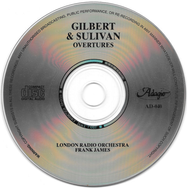 London Radio Orchestra, Frank James (21) : Gilbert & Sullivan Overtures (CD, Album, Comp)