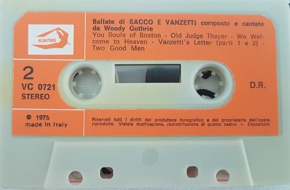 Woody Guthrie : Ballate Di Sacco & Vanzetti (Cass, Album)