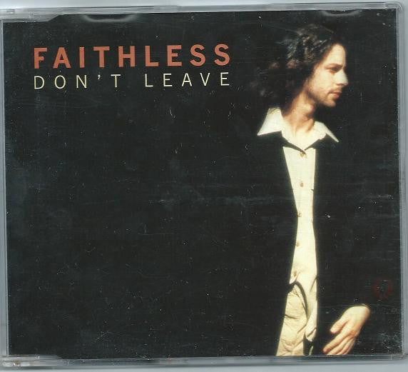 Faithless : Don't Leave (CD, Single)