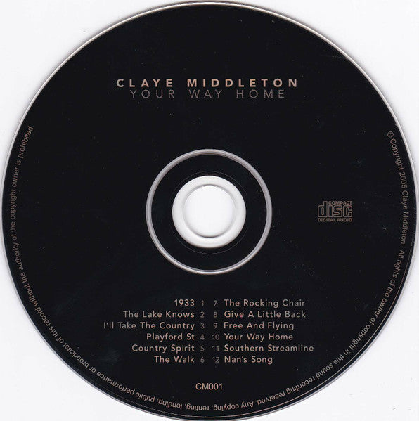 Claye Middleton : Your Way Home (CD, Album)