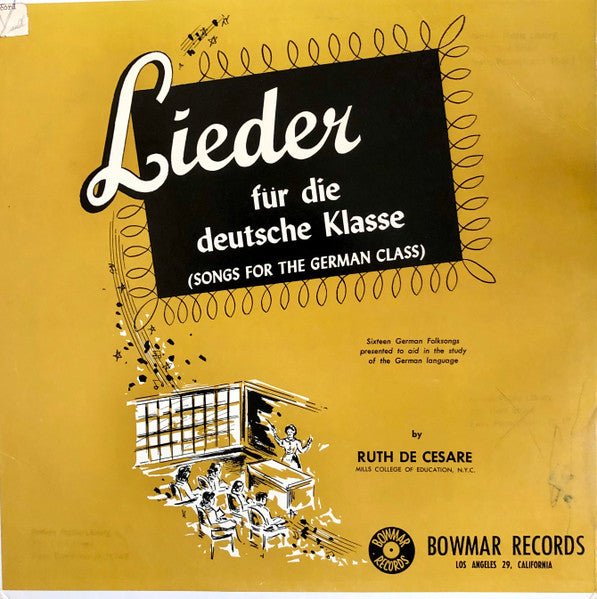 Ruth De Cesare : Lieder Fur Die Deutsche Klasse (LP)