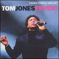 Tom Jones : Fever! (2xCD, Comp)