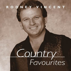 Rodney Vincent : Country Favourites (CD)