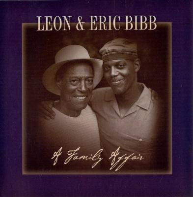 Eric Bibb, Leon Bibb : A Family Affair (CD, Album)
