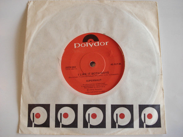 Supernaut (3) : I Like It Both Ways (7", Single)