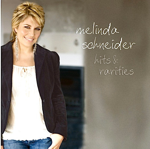 Melinda Schneider : Hits & Rarities (CD, Comp)