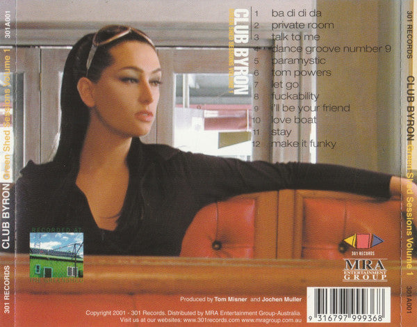 Club Byron : Green Shed Sessions Volume 1 (CD, Album)