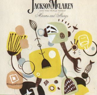 Jackson McLaren And The Triple Threat : Mirrors And Strings (CD, EP)