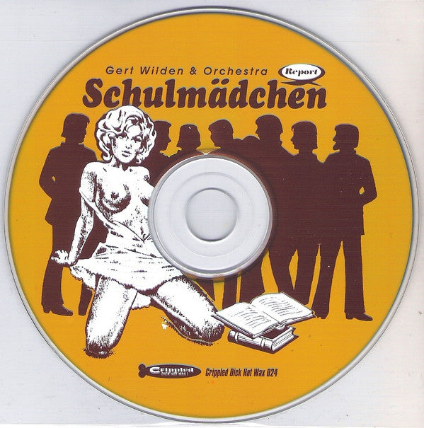 Gert Wilden & Orchestra : Schulmädchen Report (CD, Comp, RE, RM)