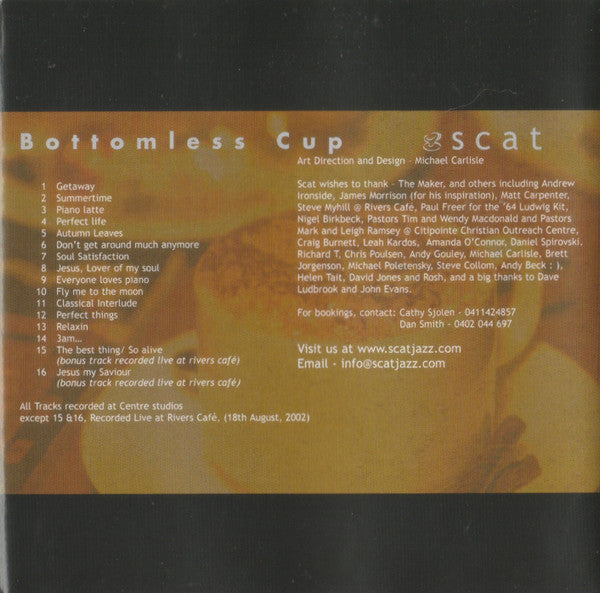 Scat (11) : Bottomless Cup (CD, Album)