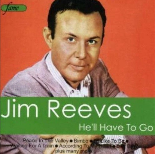 Jim Reeves : He'll Have To Go (CD, Comp)