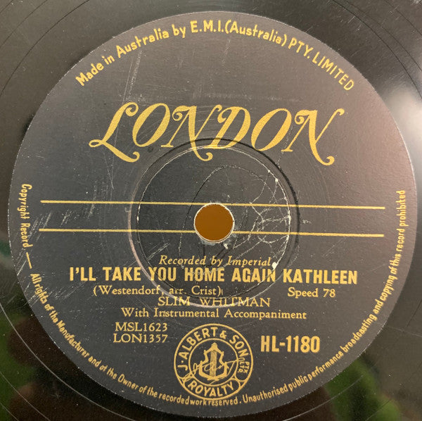 Slim Whitman : I'll Take You Home Again Kathleen / Careless Love (Shellac, 10")