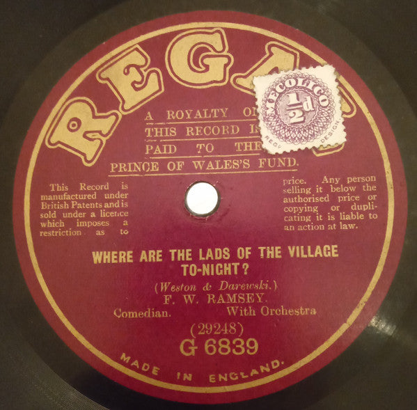 F. W. Ramsey : Sister Susie's Sewing Shirts For Soldiers / Where Are The Lads Of The Village To-Night ? (Shellac, 10")
