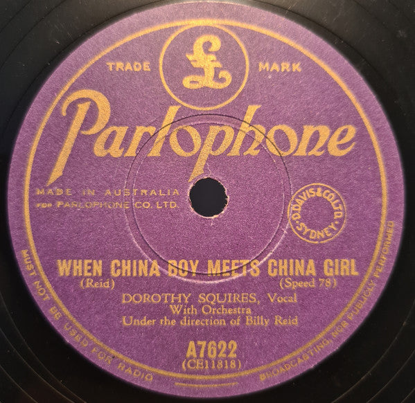 Dorothy Squires : When China Boy Meets China Girl / The Old Apple Tree Will Bloom Again (Shellac, 10")